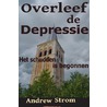 Overleef de depressie door Andrew Strom