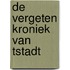 De vergeten kroniek van Tstadt