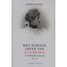 Het rebelse leven van Lily Braun, 1865-1916 door Evelyn de Roodt