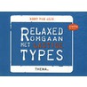 Relaxed omgaan met lastige types by Bert van Dijk