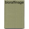 Bioraffinage door P. Harmsen