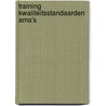 Training kwaliteitsstandaarden AMA's by Jorien Meerdink