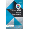 Fiscaal memo wet- en regelgeving by Eikelboom