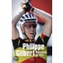 Philippe Gilbert - Mijn regenboogseizoen