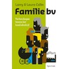 Familie B.V. by Laura Colin