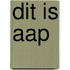 Dit is aap