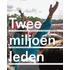Twee miljoen leden