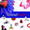 Textiel leeft! by Ellen Bakker