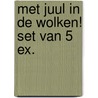 Met Juul in de Wolken! set van 5 ex. door René Decker