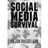 Social media survival