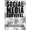 Social media survival door Arjan Dasselaar