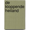 De kloppende heiland by C. Hegeman