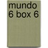 Mundo 6 BOX 6
