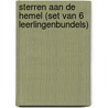 Sterren aan de hemel (Set van 6 leerlingenbundels) door Onbekend