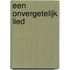 Een onvergetelijk lied