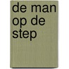 De man op de step door Leonie Schipper