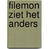 Filemon ziet het anders
