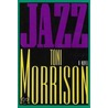 Jazz door Toni Morrison