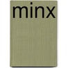 Minx by Rey Arzeno