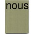 Nous