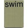 Swim by Lynn Sherr