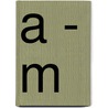 A - M door Ludwig Bertalot