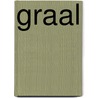 Graal door Bernard Simonay