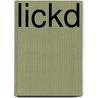 Lickd door Susan Berran