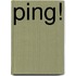Ping!