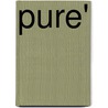 Pure' by Mr Kevin Lamar Williams