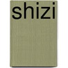 Shizi door Paul Fischer