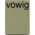 Vowig