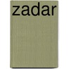 Zadar by Frederic P. Miller