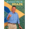 Brazil door Michael Palin