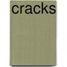 Cracks door Caroline Green