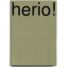 Herio! by Meinir Wyn Edwards