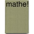 Mathe!
