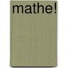 Mathe! by Serge Lang