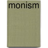 Monism door Todd Weir