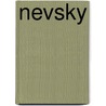 Nevsky by Mario Guevara