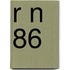 R N 86