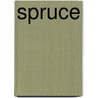 Spruce door Nowak K.I.