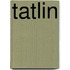 Tatlin