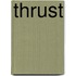 Thrust