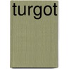 Turgot door W. B 1815 Hodgson