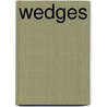Wedges by Katie Marsico