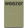Weezer door Hal Leonard Publishing Corporation