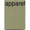 Apparel door Louise A. Liddell