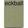 Eckball by Stefan Donaubauer
