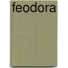 Feodora door Caroline de la Motte Fouqué